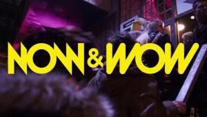 Now&amp;Wow Club